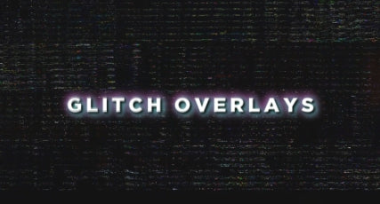 Overlay Pack 13 - Glitches