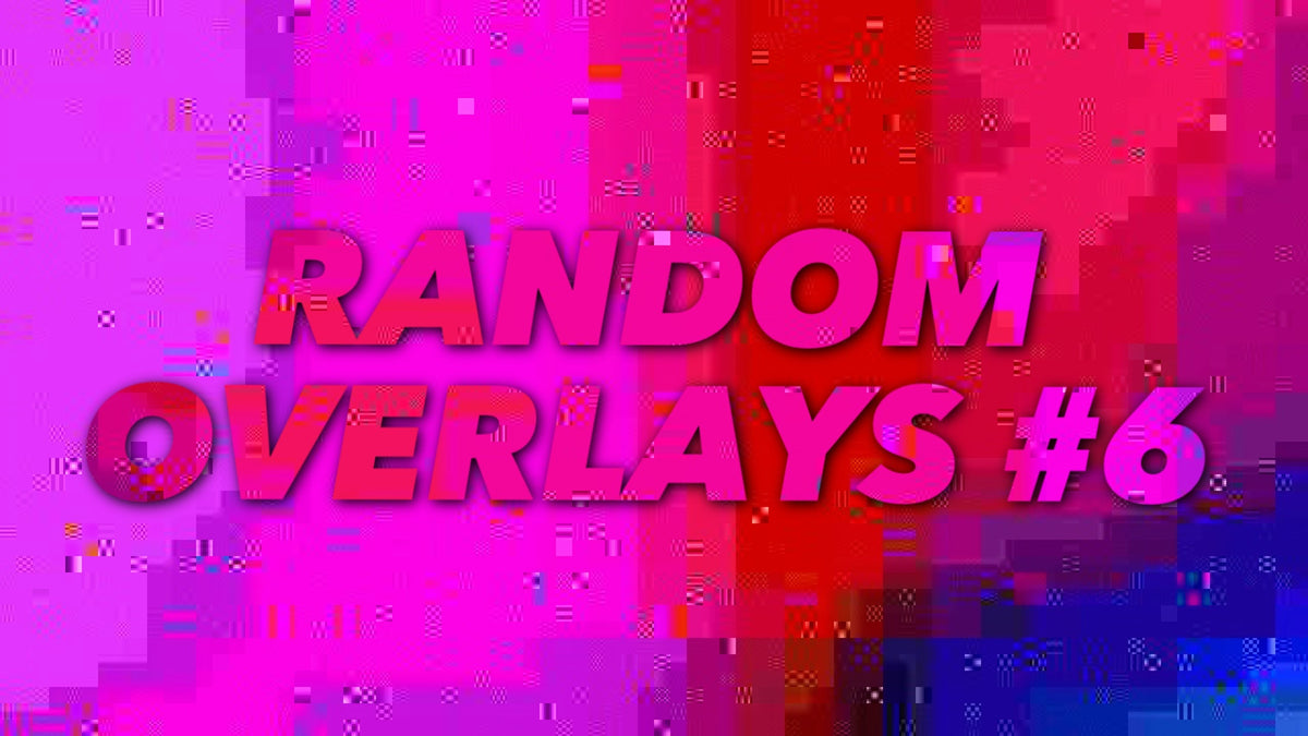 Random Overlays #6